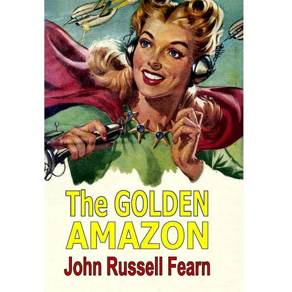 The Golden Amazon (Hardcover)