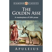 The Golden Asse, Paperback