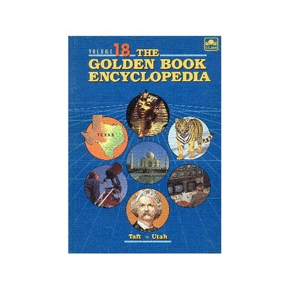 Pre-Owned The Golden Book Encyclopedia (Volume 18, Taft to Utah) (Paperback) 0307701182 9780307701183