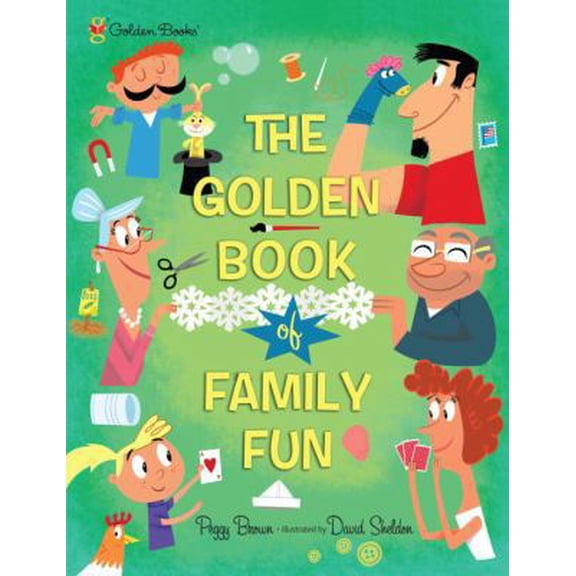 Pre-Owned The Golden Book of Family Fun (Hardcover) 037586668X 9780375866685