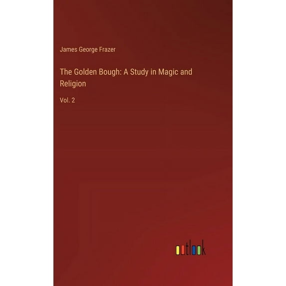 The Golden Bough (Hardcover)