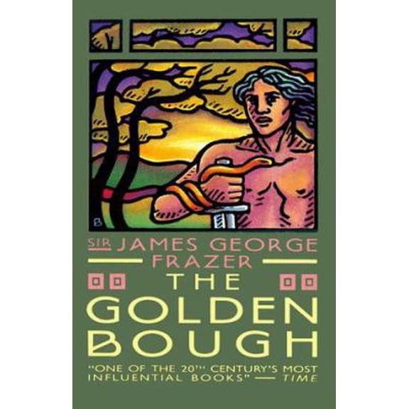 Pre-Owned The Golden Bough (Paperback) 0684826305 9780684826301