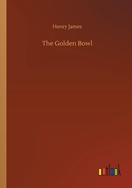 The Golden Bowl (Paperback)