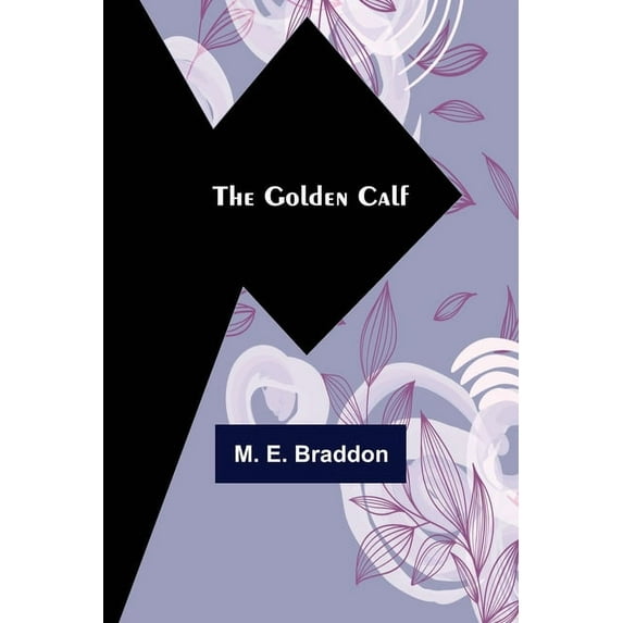 The Golden Calf, (Paperback)