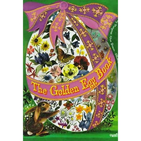 Pre-Owned The Golden Egg Book (Hardcover) 0307120457 9780307120458