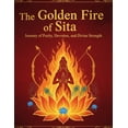 thumbnail image 1 of The Golden Fire of Sita: Journey of Purity, Devotion, and Divine Strength, (Paperback), 1 of 1
