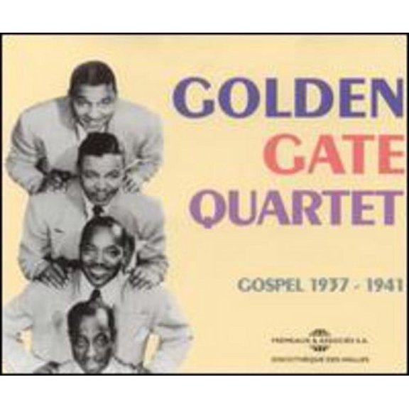 The Golden Gate Quartet - Gospel 1937-1941 - Music & Performance - CD