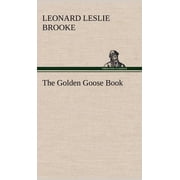 The Golden Goose Book Hardcover