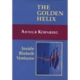 thumbnail image 1 of Pre-Owned The Golden Helix: Inside Biotech Ventures (Paperback) 189138919X 9781891389191, 1 of 1