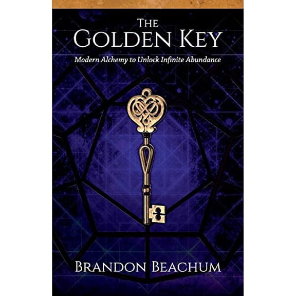 Pre-Owned The Golden Key: Modern Alchemy to Unlock Infinite Abundance Paperback