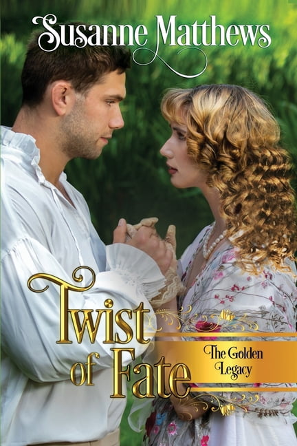 The Golden Legacy Twist of Fate: The Golden Legacy, Book 1, (Paperback)