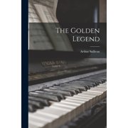 The Golden Legend, Paperback
