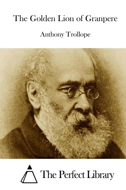 The Golden Lion of Granpere, (Paperback)