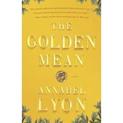 The Golden Mean, Paperback