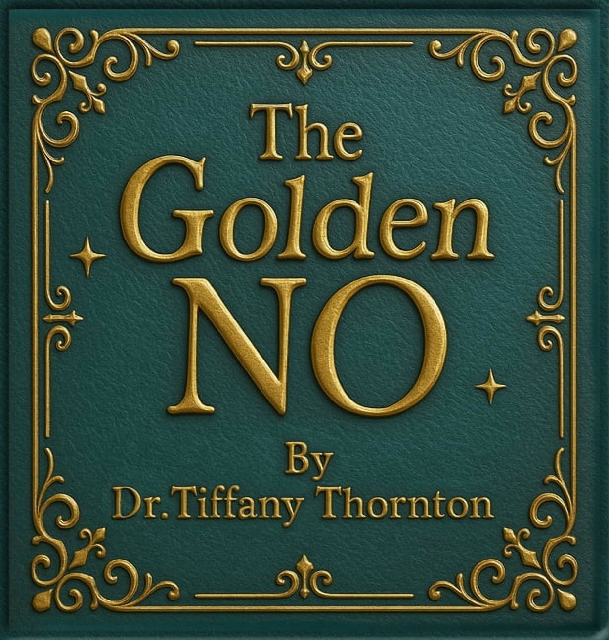 The Golden No, (Hardcover)