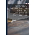 thumbnail image 1 of The Golden Number and the Scientific Aesthetics of Architecture, (Paperback), 1 of 1