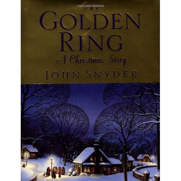 Pre-Owned The Golden Ring: A Christmas Story Paperback