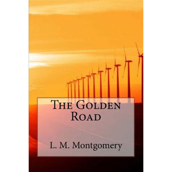 The Golden Road (Paperback)