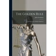 thumbnail image 1 of The Golden Rule (Paperback), 1 of 1
