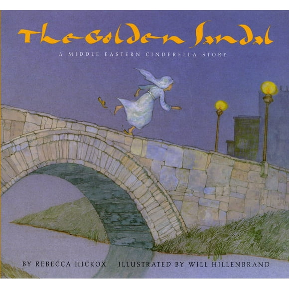 The Golden Sandal : A Middle Eastern Cinderella Story (Paperback)