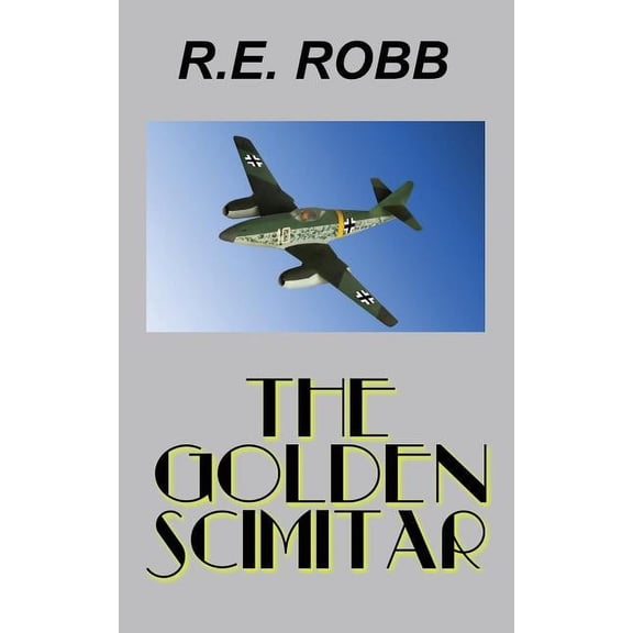 The Golden Scimitar (Paperback)