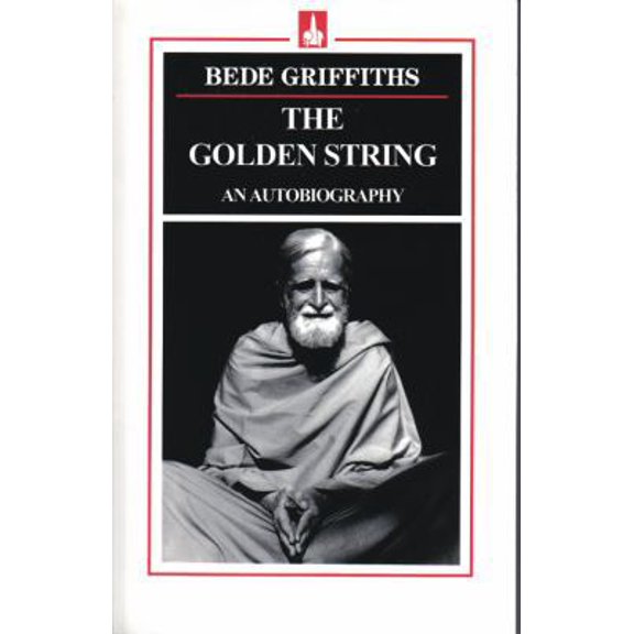 Pre-Owned The Golden String: An Autobiography (Paperback) 0872431630 9780872431638