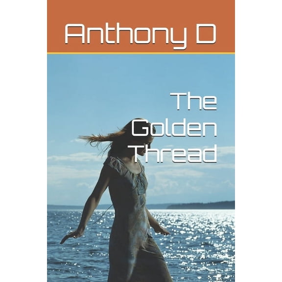 The Golden Thread, (Paperback)