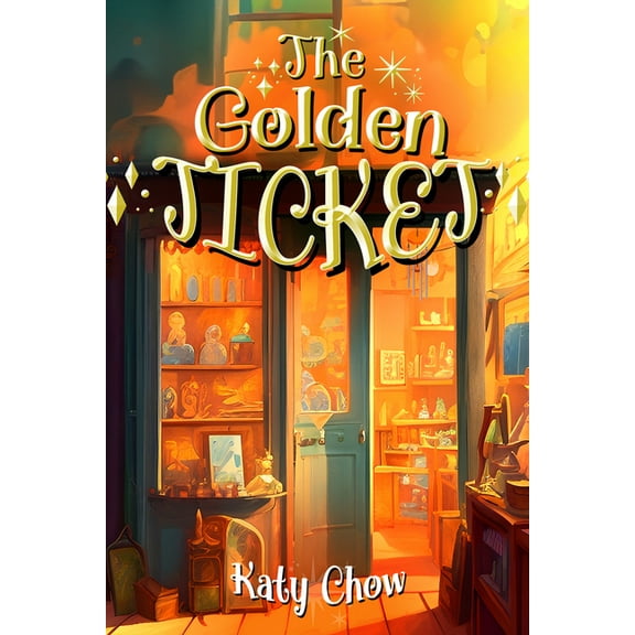 Golden Ticket, (Paperback)
