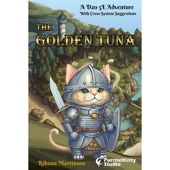 The Golden Tuna: A D20 5E Adventure With Cross-System Suggestions, (Paperback)