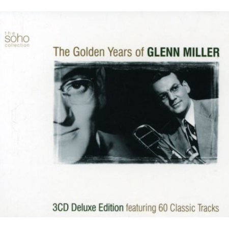 The Golden Years Of Glenn Miller
