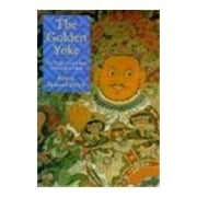 Pre-Owned The Golden Yoke: The Legal Cosmology of Buddhist Tibet, 9780801430848, 0801430844, Hardcover, First Edition edition