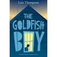 thumbnail image 1 of Pre-Owned The Goldfish Boy (Hardcover) 1338053922 9781338053920, 1 of 1