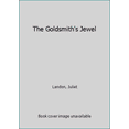 thumbnail image 1 of Pre-Owned The Goldsmith's Jewel (Paperback) 0373303610 9780373303618, 1 of 1