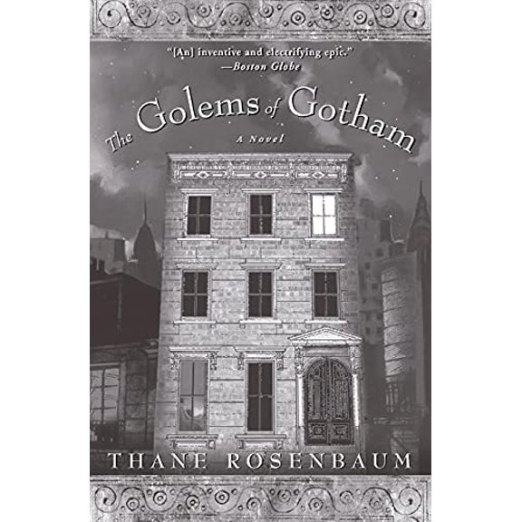 Pre-Owned The Golems of Gotham : A Novel (Paperback) 9780060959456