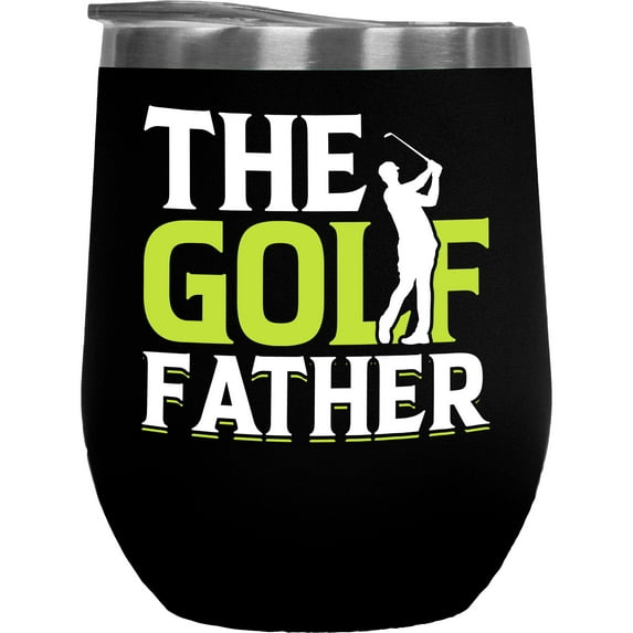 The Golf Father with a Swinging Man or Male Golf Player, Golfing or Golfer Themed Merch Gift, Black 12oz Insulated Wine Tumbler