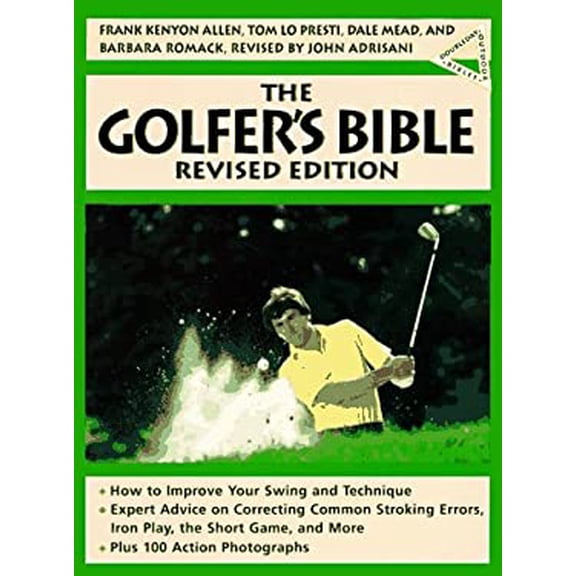 Pre-Owned The Golfer's Bible (Paperback 9780385241021) by Frank Kenyon Allen, Tom Lo Presti, Barbara Romack