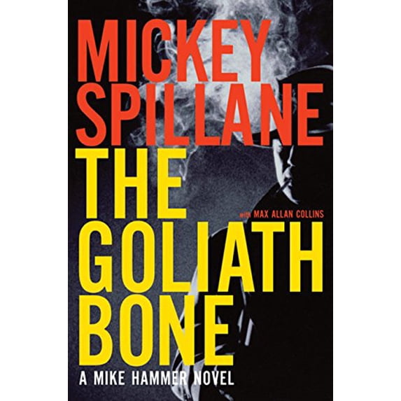 Pre-Owned The Goliath Bone (Hardcover) 015101454X 9780151014545