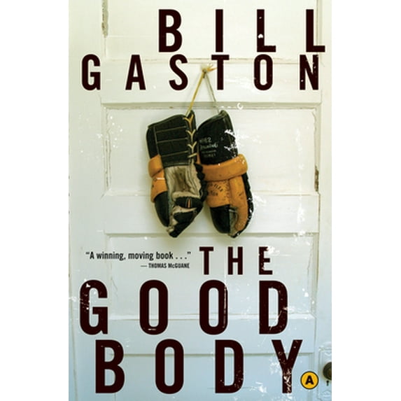 Pre-Owned The Good Body (Paperback) 0887849601 9780887849602
