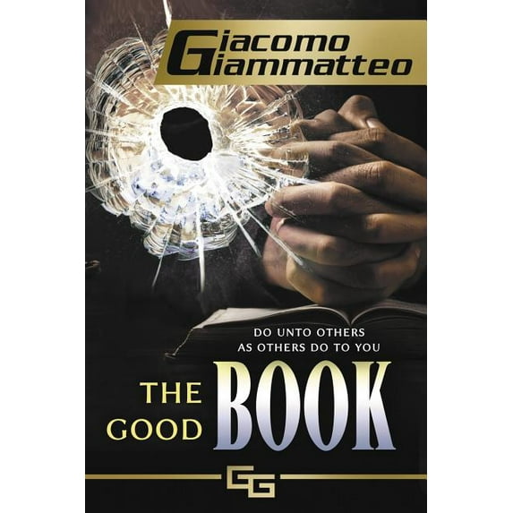Blood Flows South The Good Book, Book 5, (Paperback)