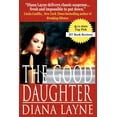 thumbnail image 1 of The Good Daughter: A Mafia Story (Vista Security Prequel) (Paperback) by Diana Layne, 1 of 1