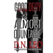 The Good Deity The Good Deity - Almost Countable Series #1 Paperback