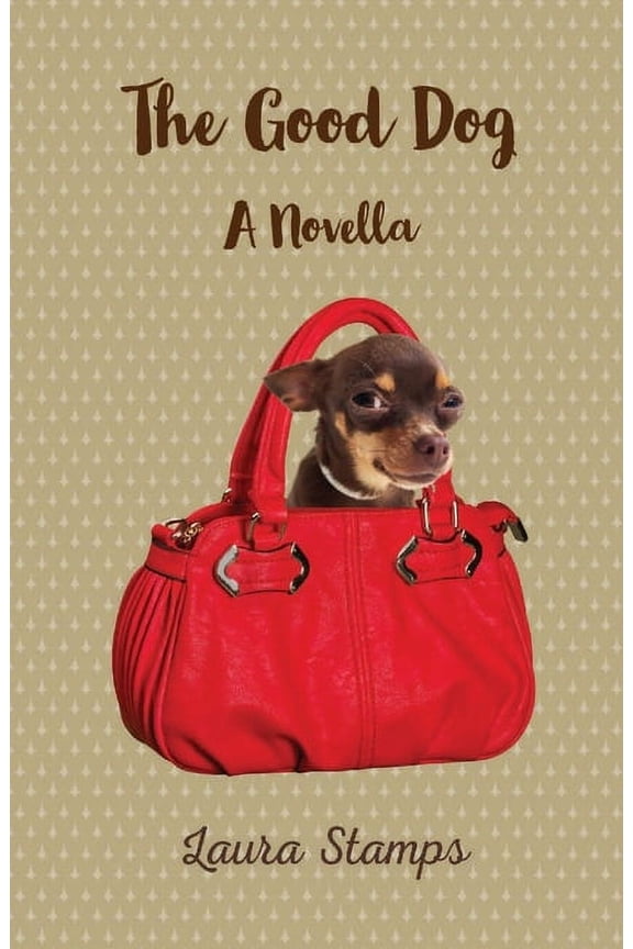 The Good Dog: A Novella, (Paperback)