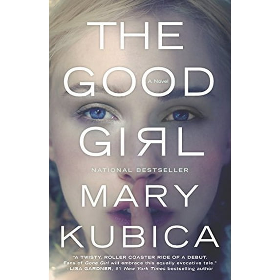 Pre-Owned The Good Girl (Hardcover) 0778316556 9780778316558