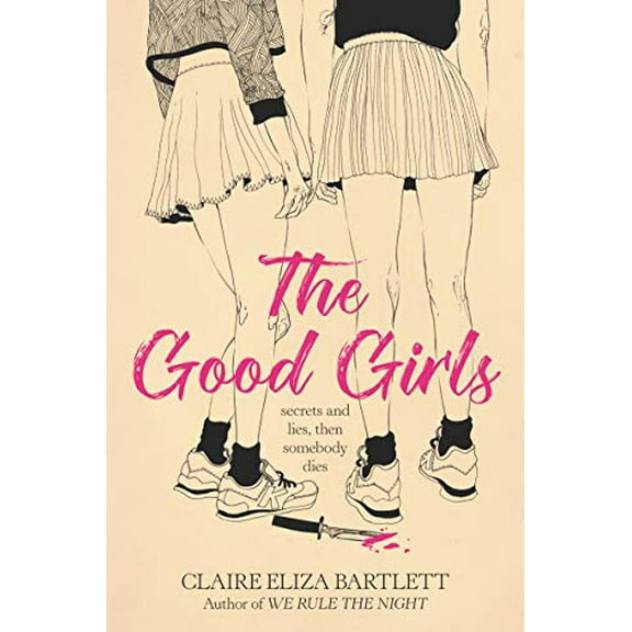 Pre-Owned The Good Girls (Hardcover) 0062943103 9780062943101
