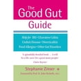 thumbnail image 1 of Pre-Owned The Good Gut Guide: Help for IBS, Ulcerative Colitis, Crohn's Disease, Diverticulitis, (Paperback) by Stephanie Zinser, Prof R John Nicholls, 1 of 1