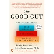 JUSTIN SONNENBURG; ERICA SONNENBURG; ANDREW WEIL The Good Gut, (Paperback)