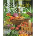 thumbnail image 1 of Pre-Owned The Good Health Garden: Growing and Using Healing Foods (Hardcover) 0762100168 9780762100163, 1 of 1