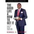thumbnail image 1 of The Good Life & How To Get It (Paperback), 1 of 1