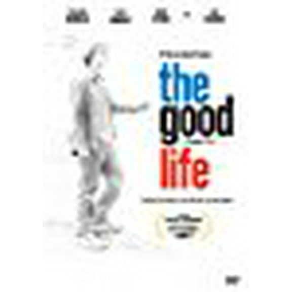 The Good Life (La Buena Vida)
