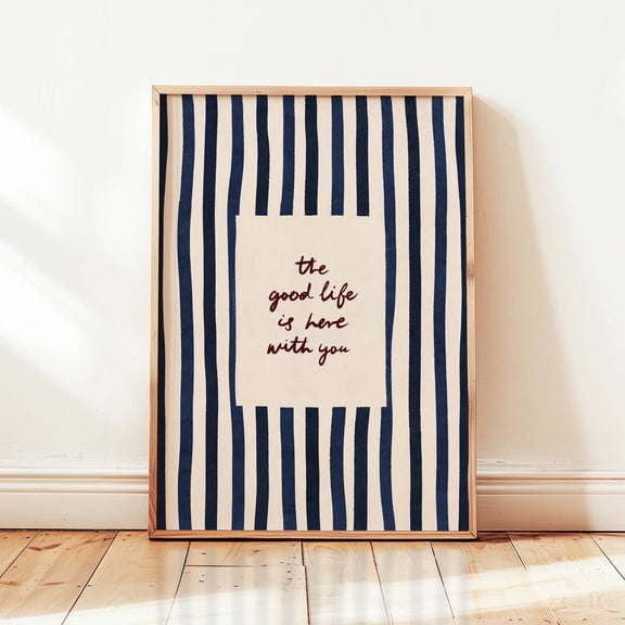 The Good Life Navy Blue Home Wall Art, Unframed Paper Print Size 8x12